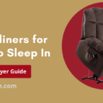 Best Recliners for Elderly to Sleep In