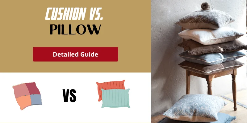 Cushion Vs Pillow Comparison